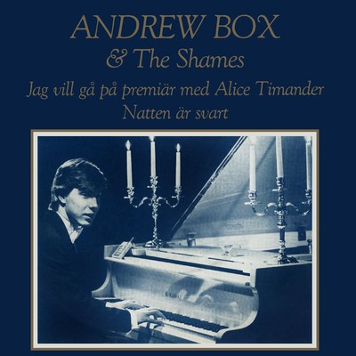 Jag vill ga pa premiar med Alice Timander/Andrew Box & The Shames