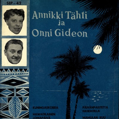 アルバム/Annikki Tahti ja Onni Gideon/Annikki Tahti