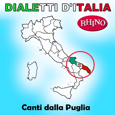 アルバム/Dialetti d'Italia: Canti dalla Puglia/Artisti Vari