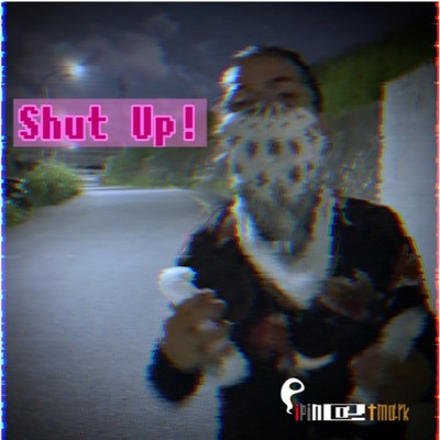 Shut up！/8bit Gang