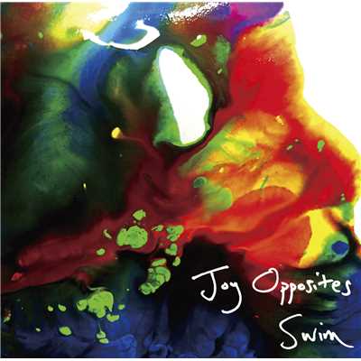 アルバム/Swim/Joy Opposites