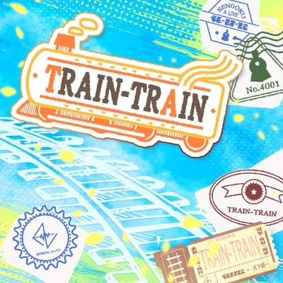 TRAIN-TRAIN (Cover)/戦国 A LIVE