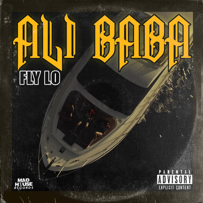 Ali Baba (Explicit)/Fly Lo／Mike G／BretBeats