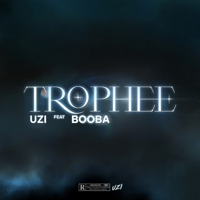 シングル/Trophee (Explicit) (featuring Booba)/UZI
