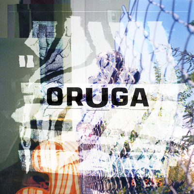 アルバム/Oruga/Oruga