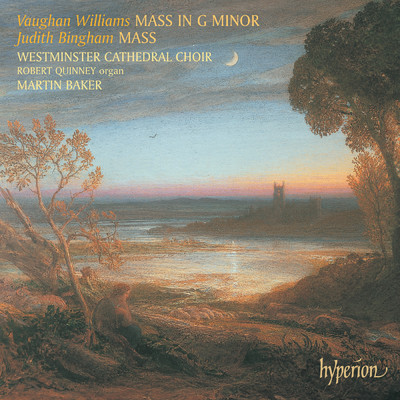 アルバム/Vaughan Williams: Mass in G Minor - Bingham: Mass/Westminster Cathedral Choir／Martin Baker