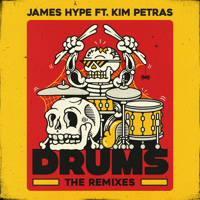 Drums (featuring Kim Petras／Remix Package)/James Hype