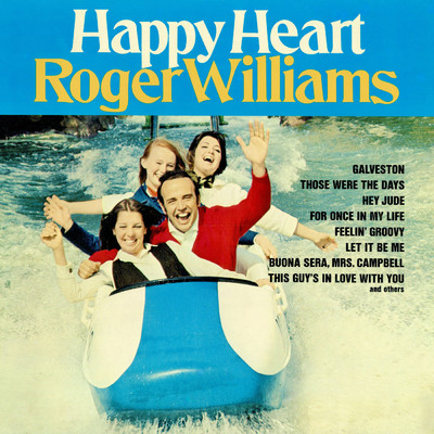 Happy Heart/ロジャー・ウイリアムズ