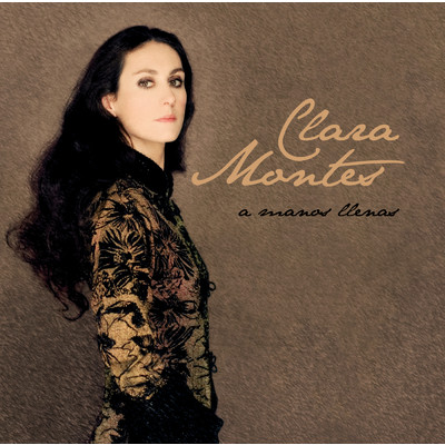 アルバム/Clara Montes ／ A Manos LLenas (Clean)/Clara Montes