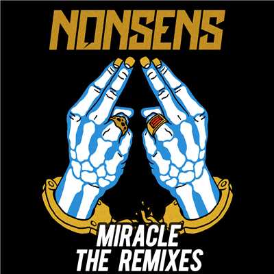 Miracle (featuring The Palliative／Remixes)/Nonsens