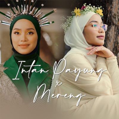 シングル/Medley: Intan Payung ／ Mereng (Live)/Bunga