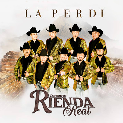 La Perdi/Conjunto Rienda Real