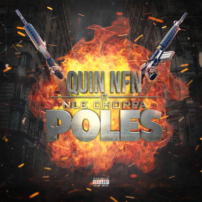 シングル/Poles (feat. NLE Choppa)/Quin NFN