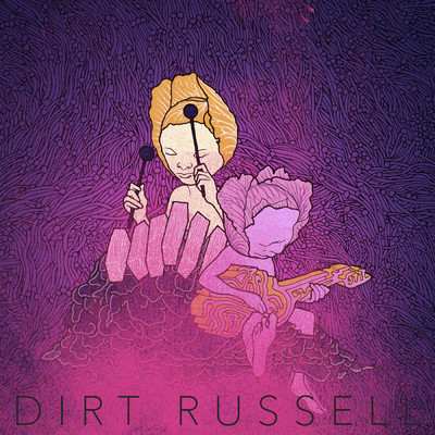 Fool's Gold/Dirt Russell