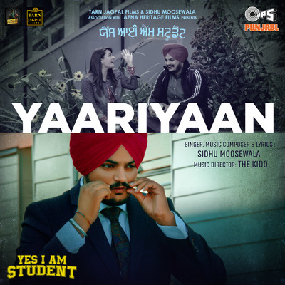 Yaariyaan (From ”Yes I Am Student”)/Sidhu Moosewala