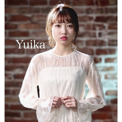 3度目の告白/Yuika
