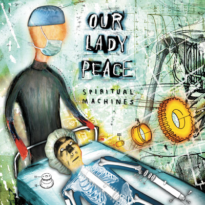 アルバム/Spiritual Machines/Our Lady Peace
