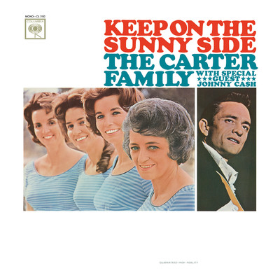 アルバム/Keep On The Sunny Side with Johnny Cash/The Carter Family