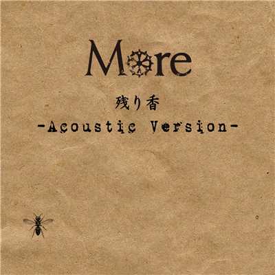 シングル/残り香 (Acoustic Version)/More