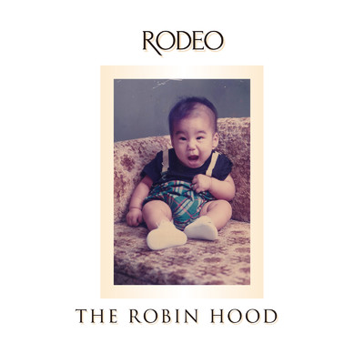 THE ROBIN HOOD/RODEO