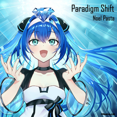 シングル/Paradigm Shift/乃江瑠パスタ