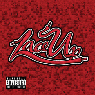 Lace Up (Explicit) (featuring Lil Jon)/mgk