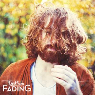 シングル/Fading (featuring Sonny Alven)/Didrik Thulin