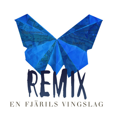 En fjarils vingslag (featuring Daniel Adams-Ray／Remix)/Kartellen
