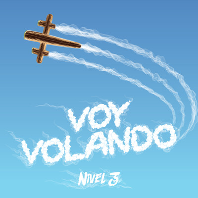 シングル/Voy Volando/Nivel Tr3s