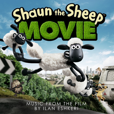 Shaun The Sheep Movie (Original Motion Picture Soundtrack)/Various Artists