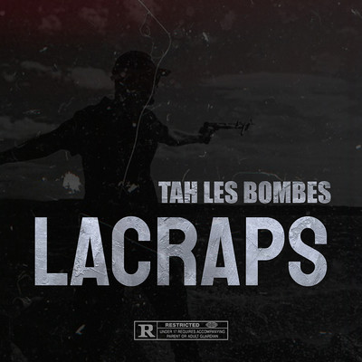 シングル/Tah les bombes (Explicit)/Lacraps