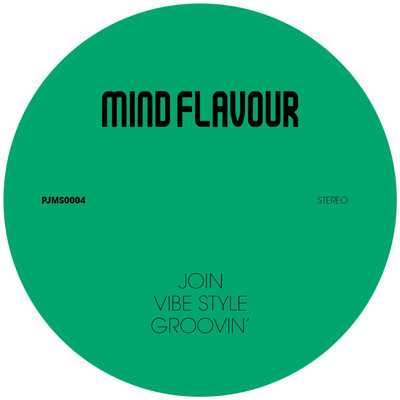 Vibe Style/MOUSSE T.／Mind Flavour