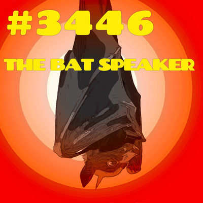 #3446/THE BAT SPEAKER