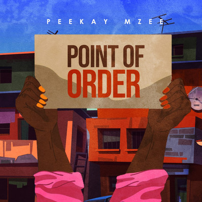 シングル/Point Of Order/Peekay Mzee