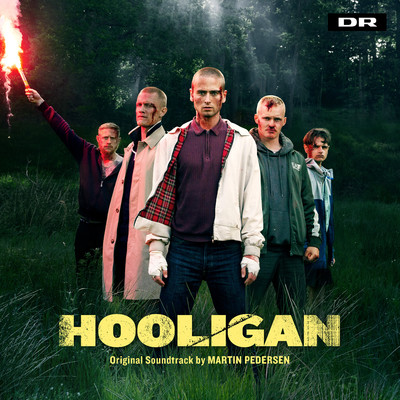 Hooligan: Season 1 (Original Score)/Martin Pedersen