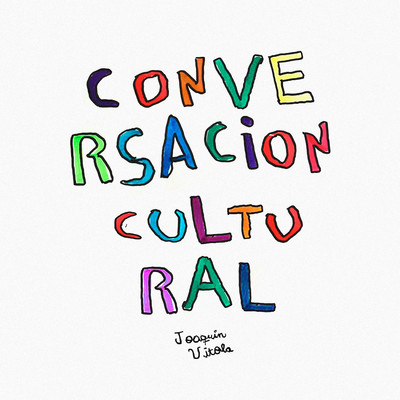 Conversacion Cultural/Joaquin Vitola