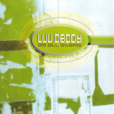 アルバム/Luv Daddy/99 All Stars