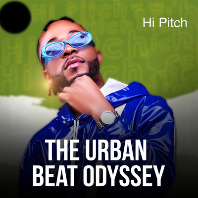 アルバム/The Urban Beat Odyssey/Hi Pitch