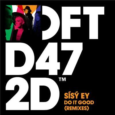 シングル/Do It Good (Club Mix)/Sisy Ey