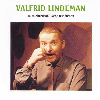 Operachef Valfrid Lindeman/ハッセ・アルフレッドソン／Lasse O. Mansson