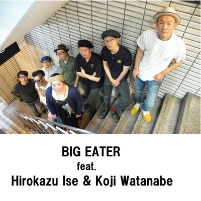 BIG EATER feat.Hirokazu Ise,Koji Watanabe/BRAVE LION
