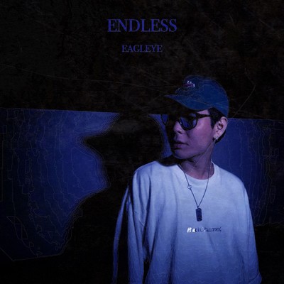 Endless (feat. DJ Rin)/EAGLEYE