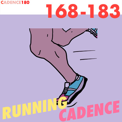 アルバム/Running Cadence/Cadence 180