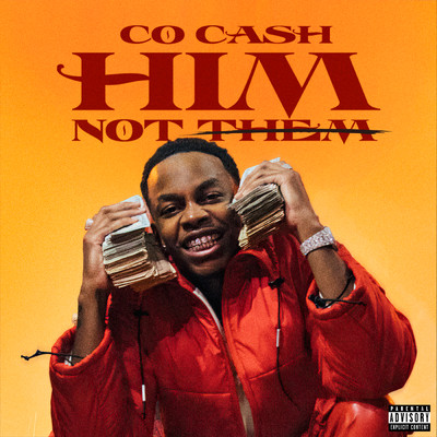 HIM, Not Them (Explicit)/Co Cash