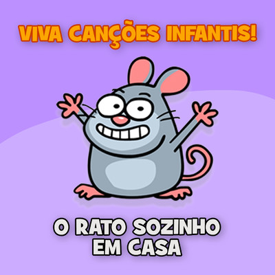 シングル/O Rato sozinho em Casa/Viva Cancoes Infantis