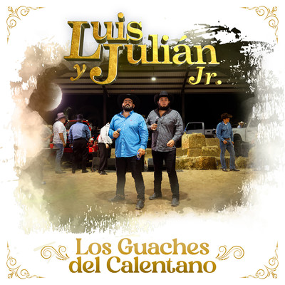 Los Guaches Del Calentano (En Vivo)/Luis Y Julian Jr.