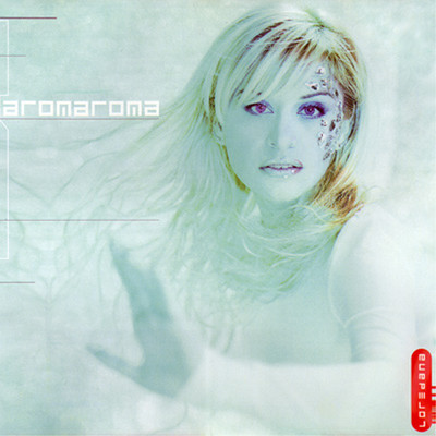 アルバム/Aromaroma/Loredana