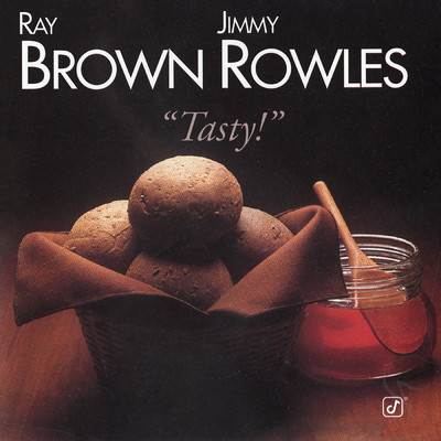 Tasty (Reissue 1995)/レイ・ブラウン／ジミー・ロウルズ