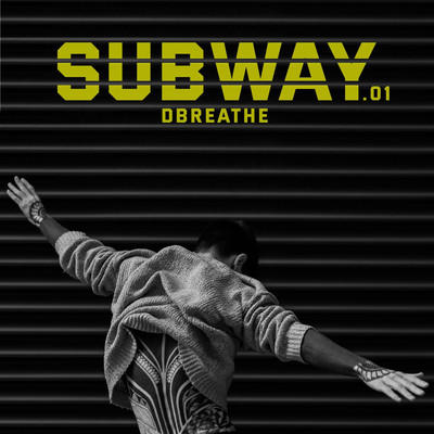 アルバム/Subway.01/Dbreathe