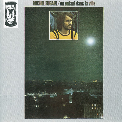 アルバム/Un enfant dans la ville/Michel Fugain